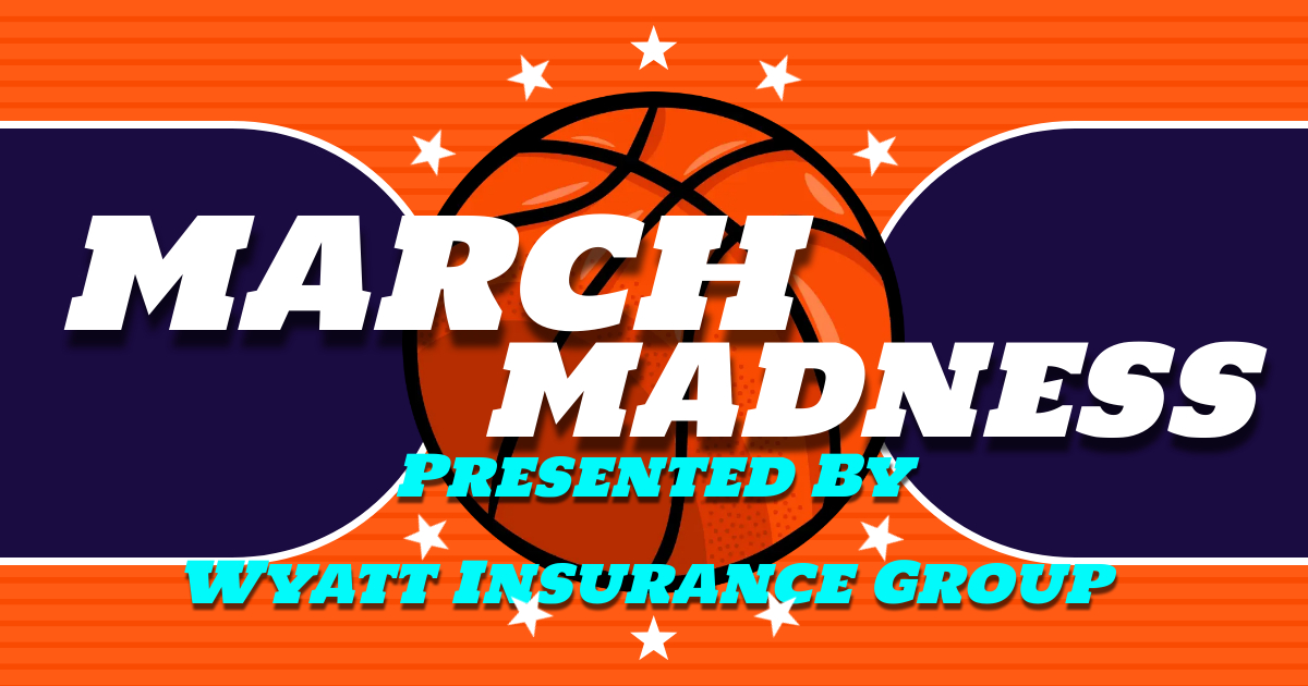 March Madness Wyatt Insurance